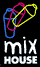 Mix House